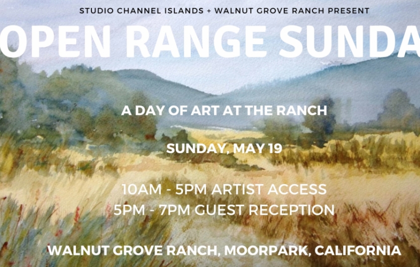 STUDIO CHANNEL ISLANDS + WALNUT GROVE RANCH PRESENT OPEN RANGE SUNDAY A DAY OF ART AT THE RANCH SUNDAY. MAY 19 10AM - 5PM ARTIST ACCESS 5PM - 7PM GUEST RECEPTION WALNUT GROVE RANCH, MOORPARK, CALIFORNIA